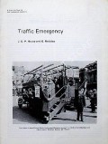 Traffic Emergency  by HOUSE, J.D.P. & ROBBINS, G. 